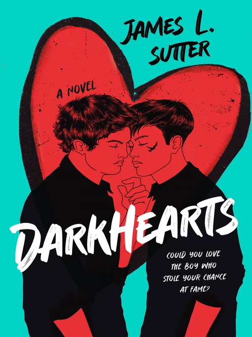 Title details for Darkhearts by James L. Sutter - Available